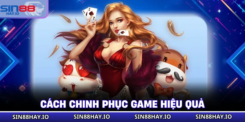 Tiến Lên Đếm Lá - Cách Chơi Nhanh, Thắng Tiền Khủng Cách chinh phục game hiệu quả