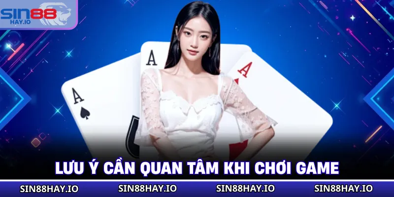 Bài Mậu Binh - Cách Chơi Chi Tiết, Hiệu Quả Cho Người Mới Lưu ý cần quan tâm khi chơi game