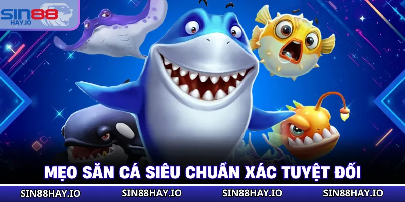 Tam Tiên Cắt Cá - Luật Chơi Mới Nhất Cập Nhật 2026 Mẹo săn cá siêu chuẩn xác tuyệt đối